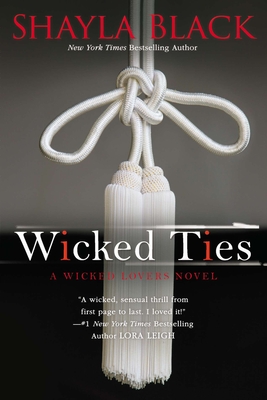 Wicked Ties (A Wicked Lovers Novel #1) (Paperback) | Third Place Books