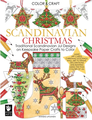 Scandinavian Christmas: Traditional Scandinavian Jul Designs on Keepsake Paper Crafts to Color Cover Image