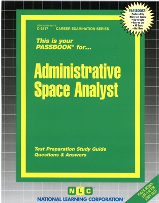 Administrative Space Analyst: Passbooks Study Guide (Career Examination Series) By National Learning Corporation Cover Image