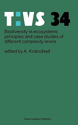 Biodiversity in Ecosystems: Principles and Case Studies of Different Complexity Levels (Tasks for Vegetation Science #34)