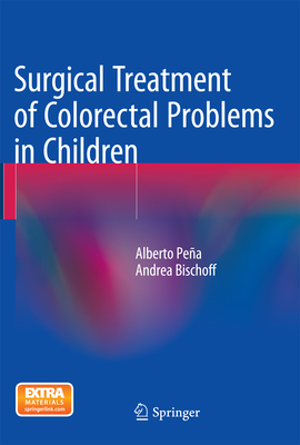 Surgical Treatment of Colorectal Problems in Children Cover Image