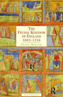 Cover for The Feudal Kingdom of England