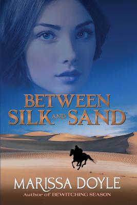 Cover for Between Silk and Sand