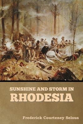 Sunshine and Storm in Rhodesia Cover Image