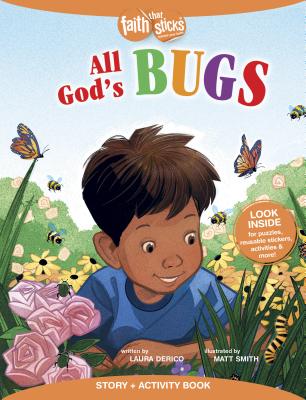 All God's Bugs Story + Activity Book (Faith That Sticks Books) By Laura Ring Derico, Matt Smith (Illustrator) Cover Image
