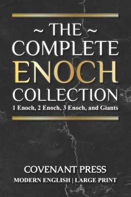The Complete Enoch Collection: 1 Enoch, 2 Enoch, 3 Enoch, and Giants Cover Image