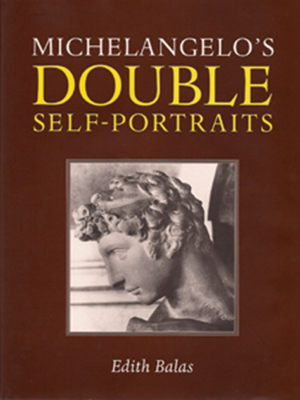 Michelangelo's Double Self-Portraits Cover Image