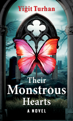 Their Monstrous Hearts