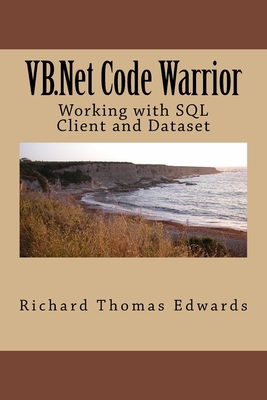 VB.Net Code Warrior: Working with SQL Client and Dataset Cover Image