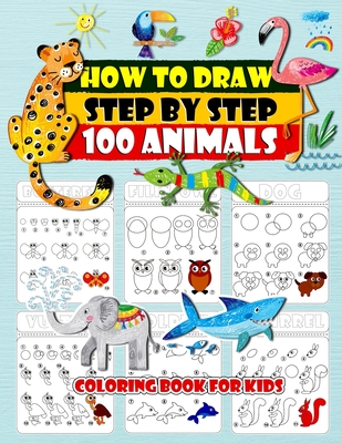 How to Draw Cool and Cute Animals: The Easy Step by Step Drawing Guide to  Learn to Draw 40 Animals for Kids Teens and Adults in 6 Simple Steps eBook  : T,