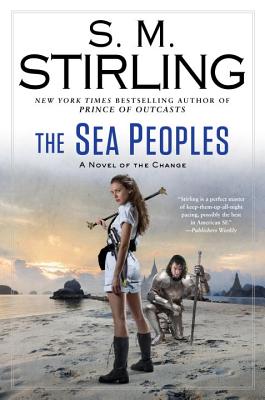 The Sea Peoples (A Novel of the Change #14)