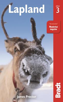 Lapland (Bradt Travel Guide) By James Proctor Cover Image