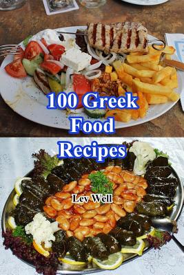 100 Greek Food Recipes Cover Image