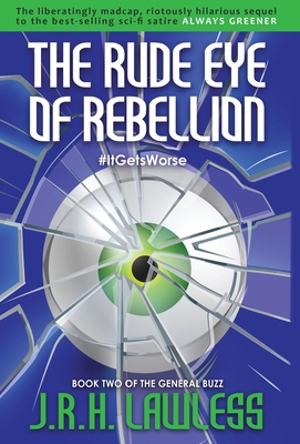 The Rude Eye of Rebellion Cover Image