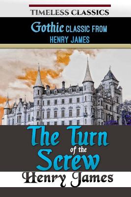 The Turn of the Screw (Great Classics #85)