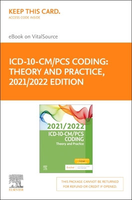 ICD-10-CM/PCs Coding: Theory and Practice, 2021/2022 Edition Elsevier eBook on Vitalsource (Retail Access Card) Cover Image
