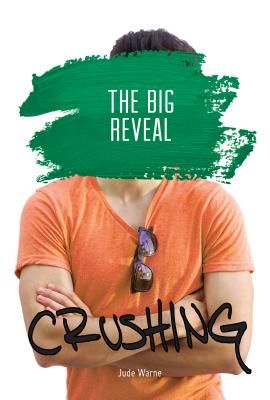 The Big Reveal (Crushing) Cover Image