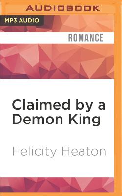 Claimed by a Demon King (Eternal Mates #2)
