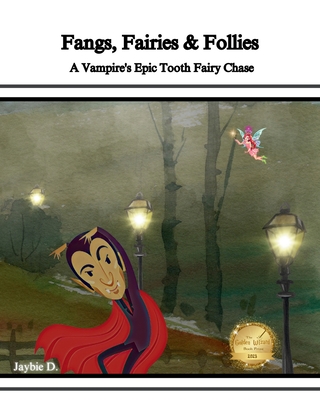 Fangs, Fairies & Follies Cover Image