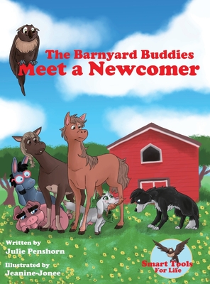 The Barnyard Buddies Meet a Newcomer Cover Image