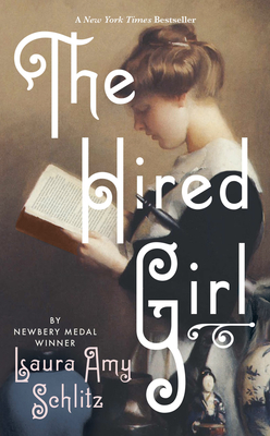 The Hired Girl By Laura Amy Schlitz Cover Image