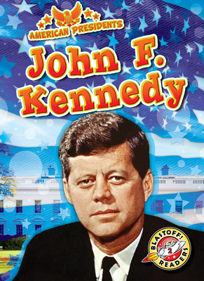 John F. Kennedy (American Presidents) Cover Image