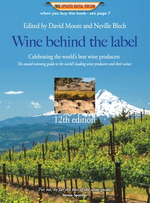 Wine behind the label 12th edition By David Moore Cover Image