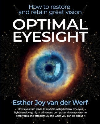 Optimal Eyesight: How to Restore and Retain Great Vision Cover Image