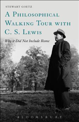 A Philosophical Walking Tour with C. S. Lewis: Why it Did Not Include Rome