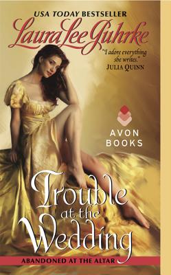 Trouble at the Wedding: Abandoned at the Altar (The Abandoned At The Altar Series #3) Cover Image