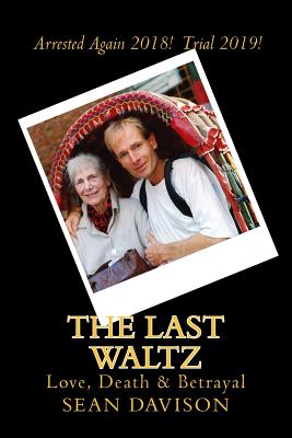 The Last Waltz: Love, Death & Betrayal Cover Image