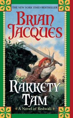 Rakkety Tam (Redwall #17) By Brian Jacques Cover Image