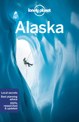 Lonely Planet Alaska (Travel Guide) Cover Image