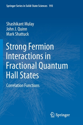 Strong Fermion Interactions in Fractional Quantum Hall States: Correlation Functions Cover Image