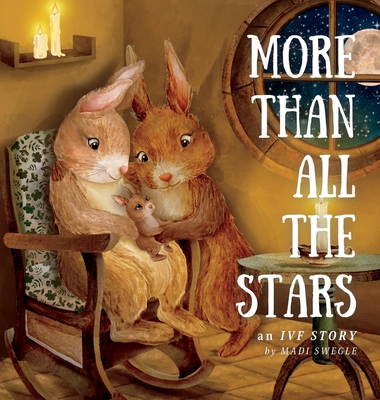More Than All The Stars By Madi Swegle Cover Image