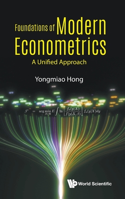 Foundations of Modern Econometrics: A Unified Approach Cover Image