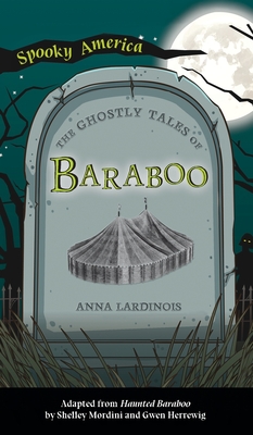 Ghostly Tales of Baraboo (Spooky America)