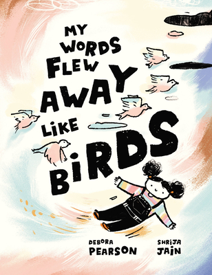 My Words Flew Away Like Birds Cover Image