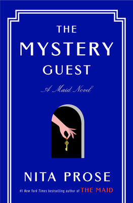 The Mystery Guest: A Maid Novel (Molly the Maid #2)