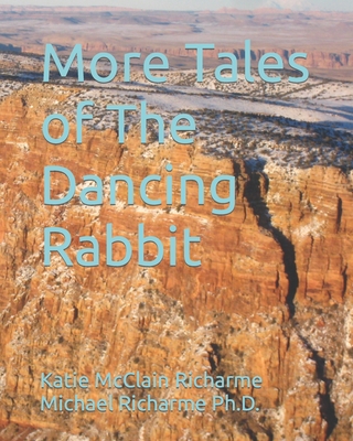 More Tales of The Dancing Rabbit Cover Image