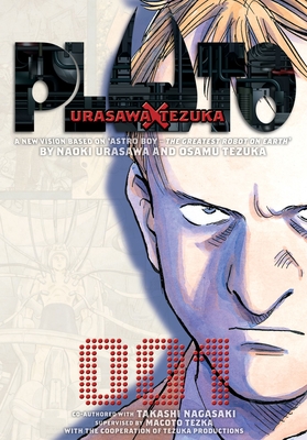 Pluto: Urasawa x Tezuka, Vol. 1 (Pluto: Urasawa x Tezuka #1) (Paperback)