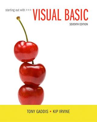 Starting Out with Visual Basic Plus Mylab Programming with Pearson Etext -- Access Card Package [With Access Code] By Tony Gaddis, Kip Irvine Cover Image