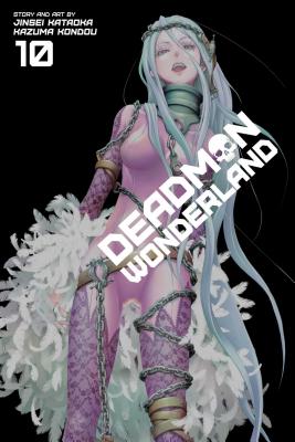 Deadman Wonderland, Vol. 10 By Jinsei Kataoka, Kazuma Kondou (Illustrator) Cover Image