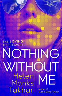 Nothing Without Me: A Novel