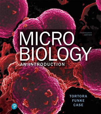 Microbiology: An Introduction By Gerard Tortora, Berdell Funke, Christine Case Cover Image