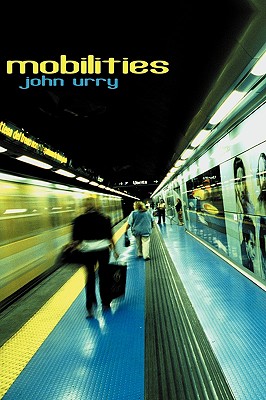 Mobilities By John Urry Cover Image
