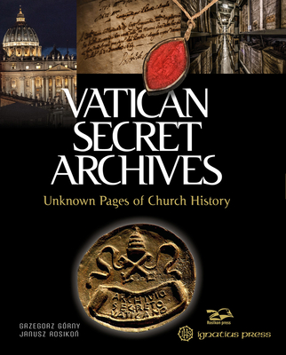 Vatican Secret Archives: Unknown Pages of Church History Cover Image