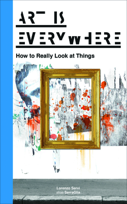 Cover for Art Is Everywhere