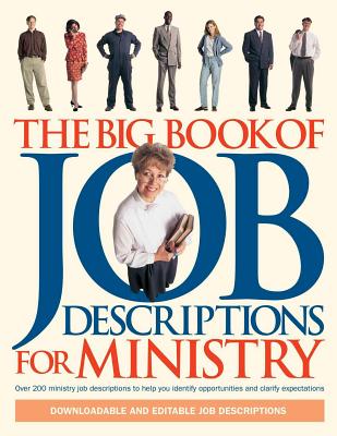 The Big Book of Job Descriptions for Ministry (Big Books) By Dr. Larry Gilbert, Cindy Spear Cover Image