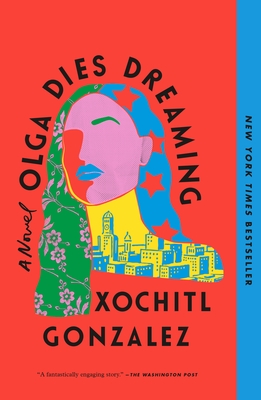 Cover Image for Olga Dies Dreaming: A Novel